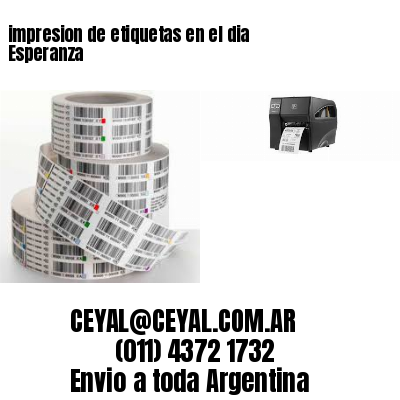 impresion de etiquetas en el dia Esperanza