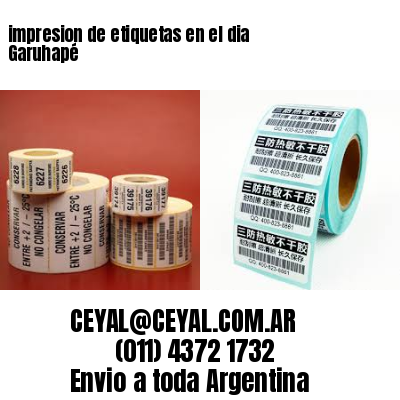 impresion de etiquetas en el dia Garuhapé