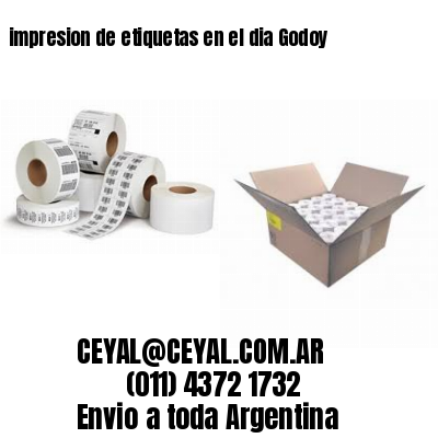 impresion de etiquetas en el dia Godoy
