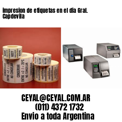 impresion de etiquetas en el dia Gral. Capdevila