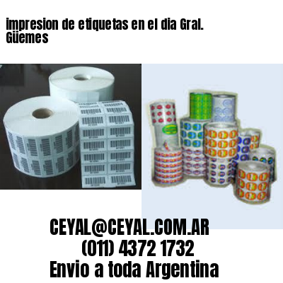 impresion de etiquetas en el dia Gral. Güemes