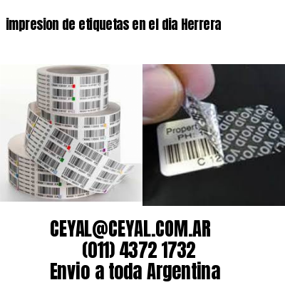 impresion de etiquetas en el dia Herrera