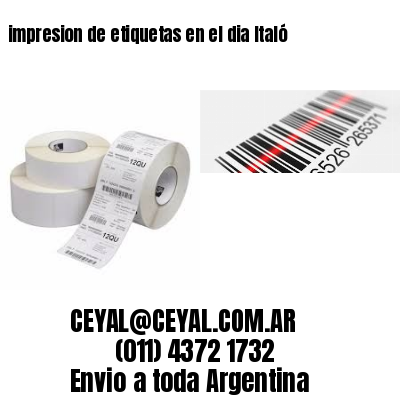 impresion de etiquetas en el dia Italó