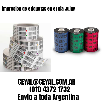 impresion de etiquetas en el dia Jujuy