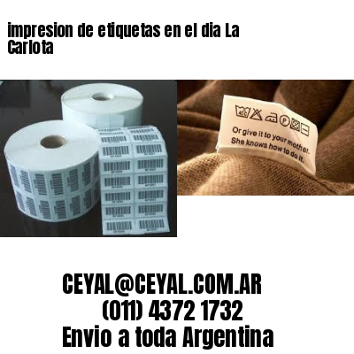 impresion de etiquetas en el dia La Carlota