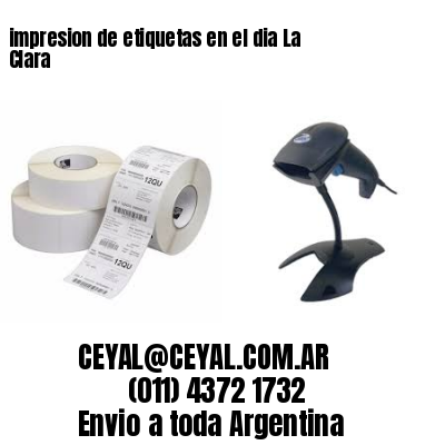 impresion de etiquetas en el dia La Clara