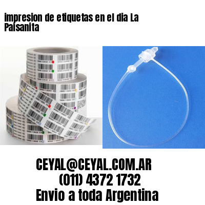 impresion de etiquetas en el dia La Paisanita