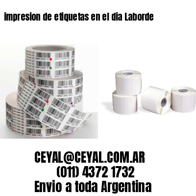 impresion de etiquetas en el dia Laborde