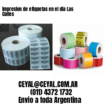 impresion de etiquetas en el dia Las Calles
