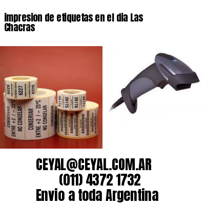 impresion de etiquetas en el dia Las Chacras
