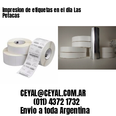 impresion de etiquetas en el dia Las Petacas