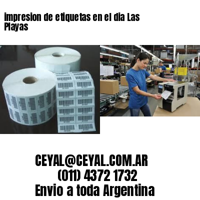 impresion de etiquetas en el dia Las Playas