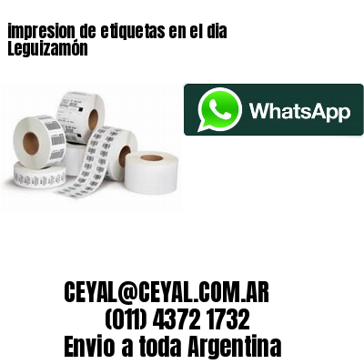 impresion de etiquetas en el dia Leguizamón
