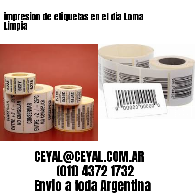 impresion de etiquetas en el dia Loma Limpia