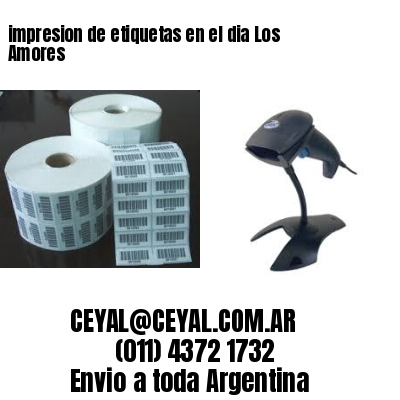 impresion de etiquetas en el dia Los Amores