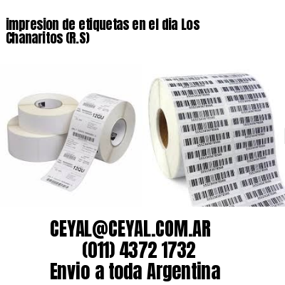 impresion de etiquetas en el dia Los Chanaritos (R.S)