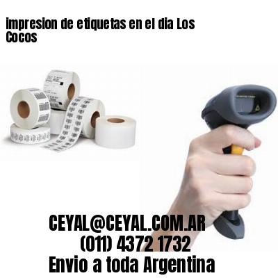 impresion de etiquetas en el dia Los Cocos