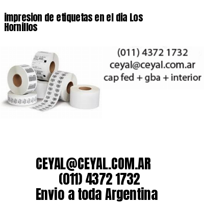 impresion de etiquetas en el dia Los Hornillos