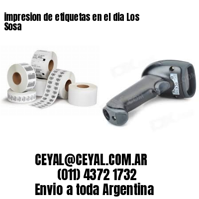 impresion de etiquetas en el dia Los Sosa