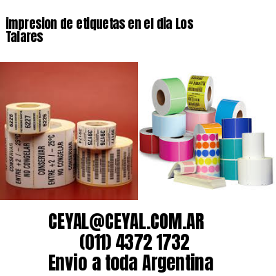 impresion de etiquetas en el dia Los Talares