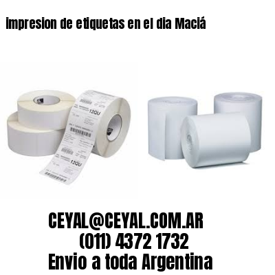 impresion de etiquetas en el dia Maciá