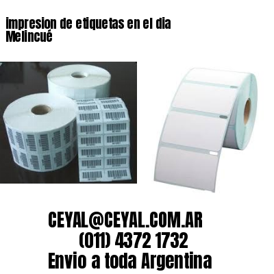 impresion de etiquetas en el dia Melincué