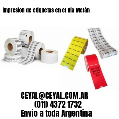 impresion de etiquetas en el dia Metán