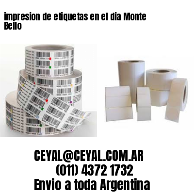 impresion de etiquetas en el dia Monte Bello