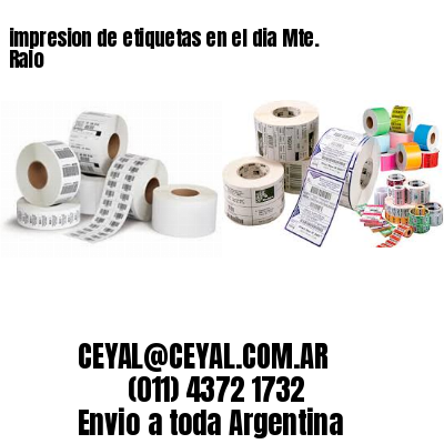 impresion de etiquetas en el dia Mte. Ralo