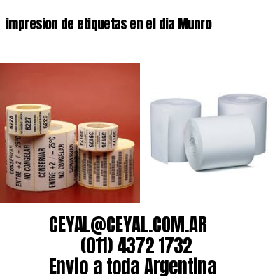 impresion de etiquetas en el dia Munro