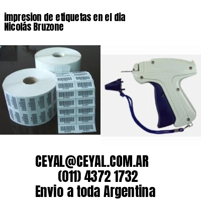 impresion de etiquetas en el dia Nicolás Bruzone