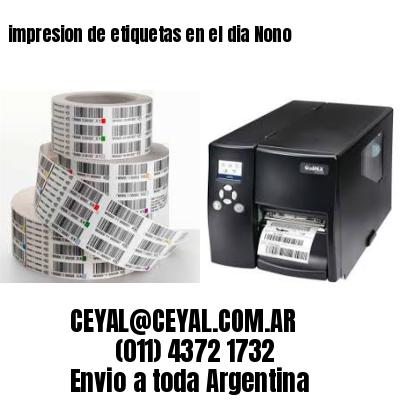 impresion de etiquetas en el dia Nono
