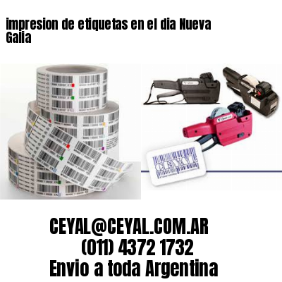 impresion de etiquetas en el dia Nueva Galia