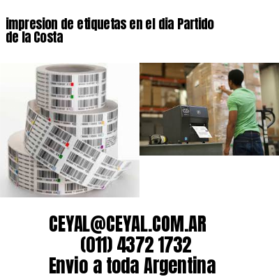 impresion de etiquetas en el dia Partido de la Costa