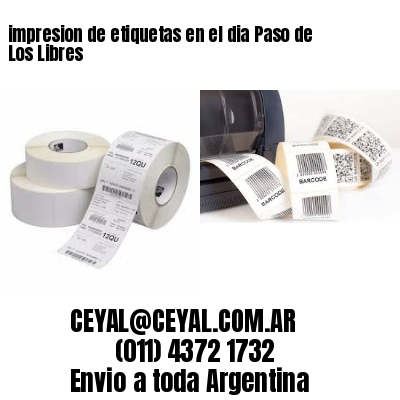 impresion de etiquetas en el dia Paso de Los Libres