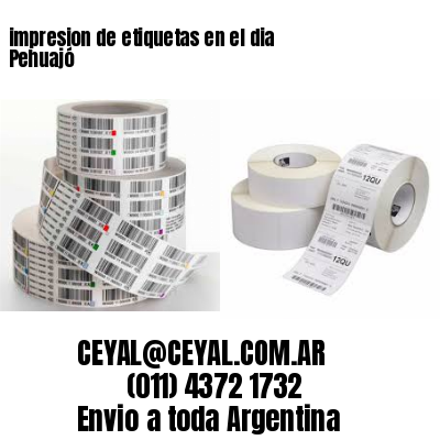 impresion de etiquetas en el dia Pehuajó