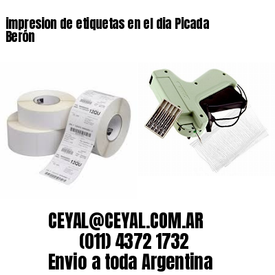 impresion de etiquetas en el dia Picada Berón