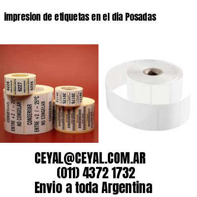 impresion de etiquetas en el dia Posadas