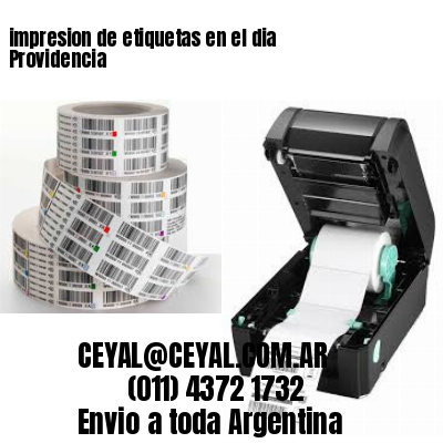 impresion de etiquetas en el dia Providencia
