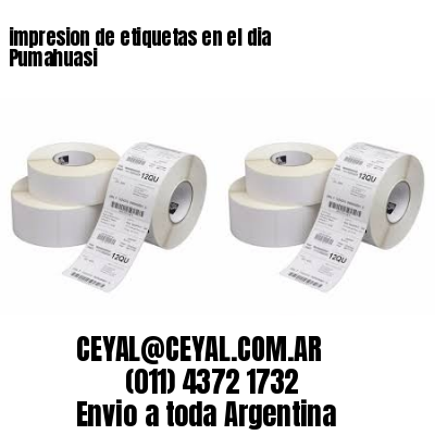 impresion de etiquetas en el dia Pumahuasi