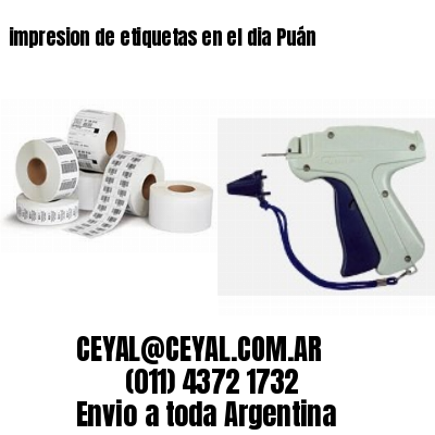 impresion de etiquetas en el dia Puán