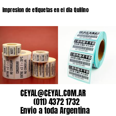 impresion de etiquetas en el dia Quilino
