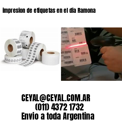 impresion de etiquetas en el dia Ramona