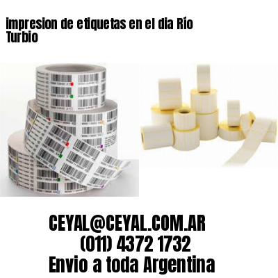 impresion de etiquetas en el dia Río Turbio