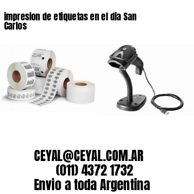 impresion de etiquetas en el dia San Carlos