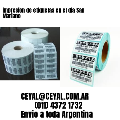 impresion de etiquetas en el dia San Mariano