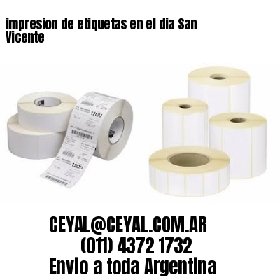 impresion de etiquetas en el dia San Vicente