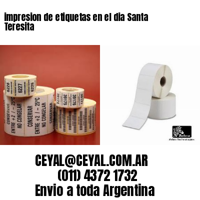 impresion de etiquetas en el dia Santa Teresita