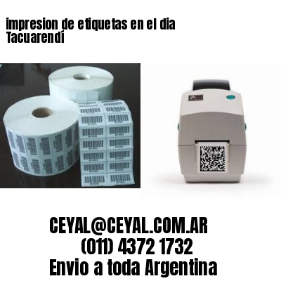 impresion de etiquetas en el dia Tacuarendí