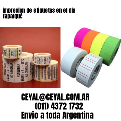 impresion de etiquetas en el dia Tapalqué
